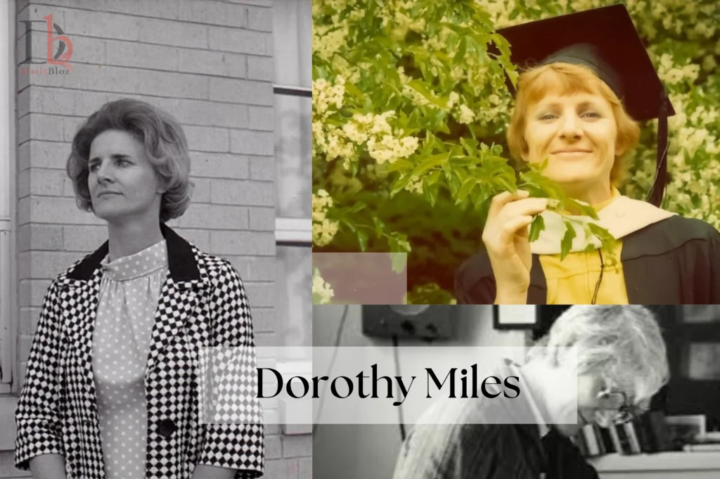 Dorothy miles